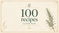 Clean Fuel: 100 Protein-Rich Recipes